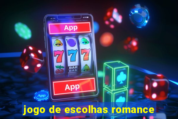 jogo de escolhas romance